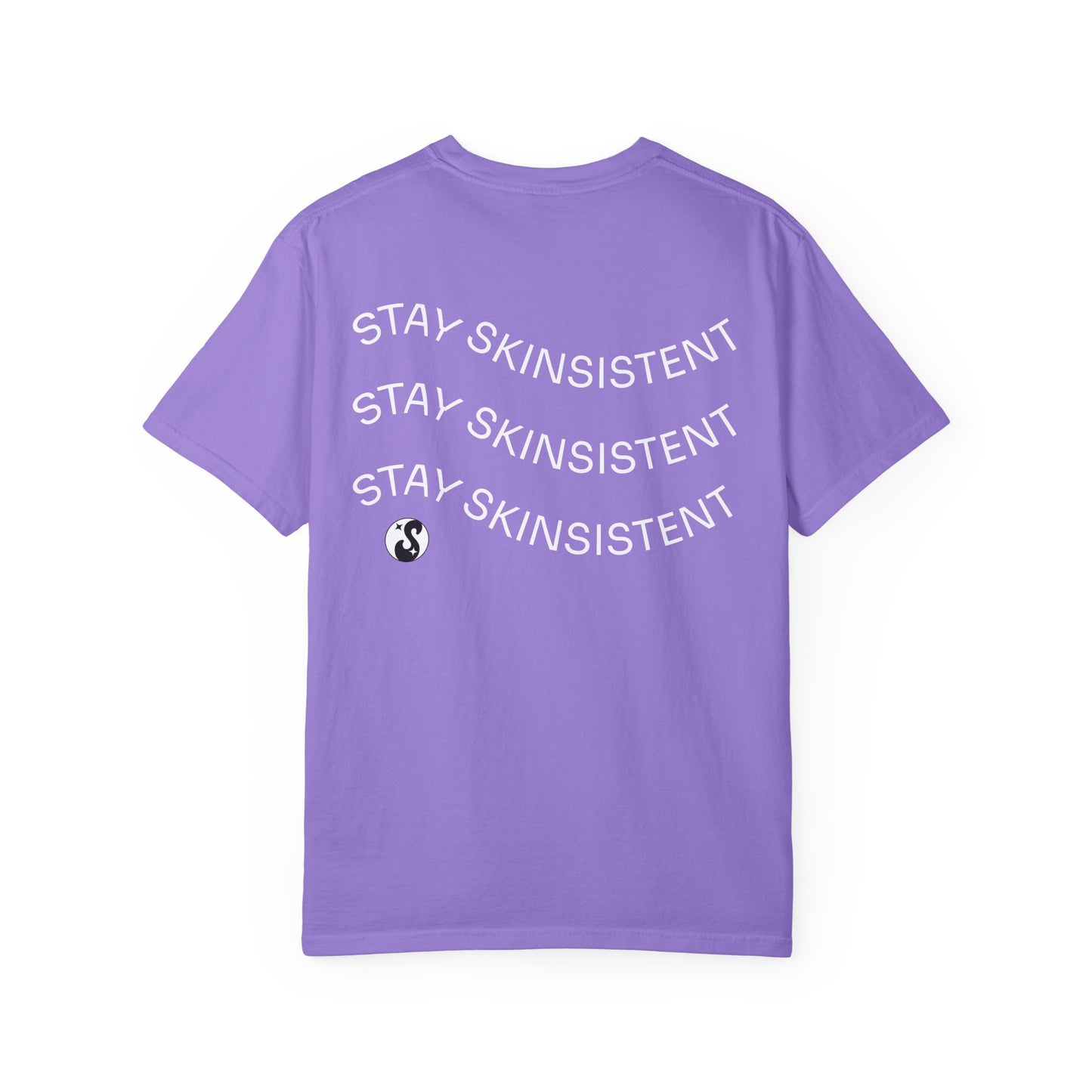 StaySkinsistent Tee