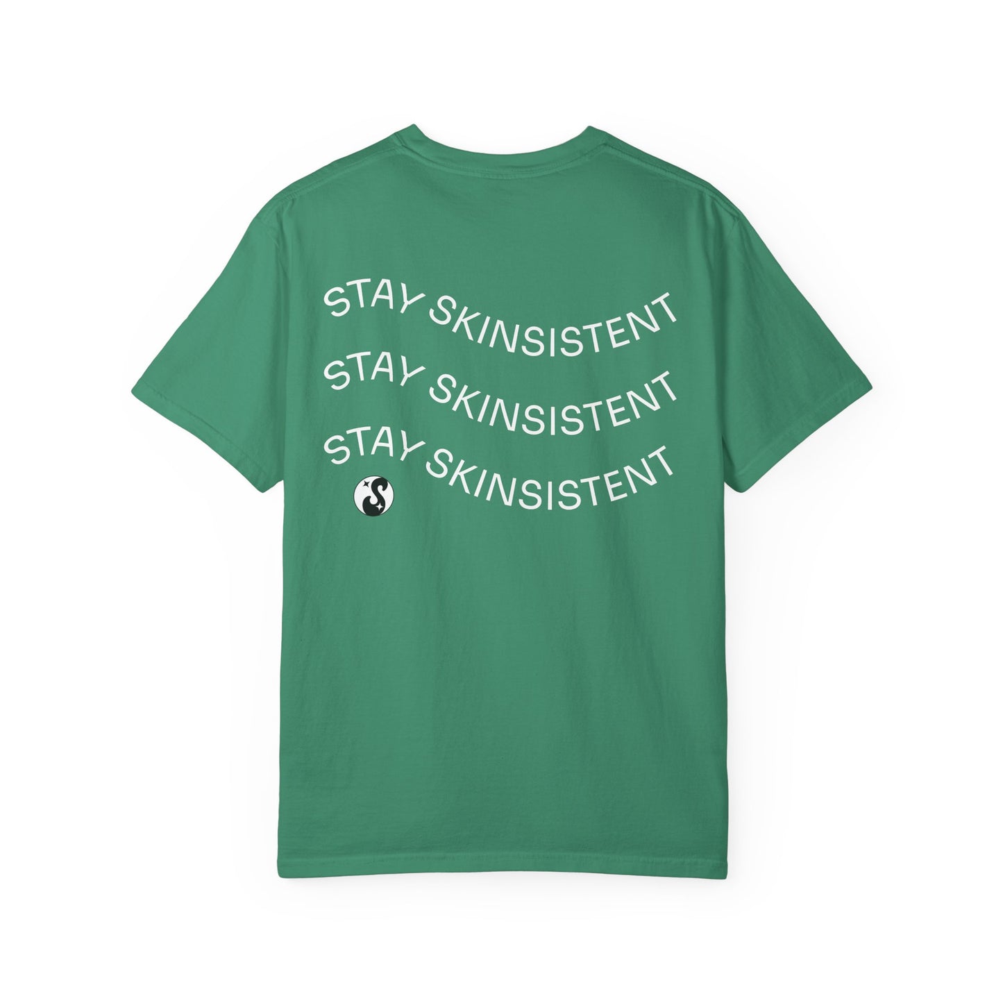 StaySkinsistent Tee
