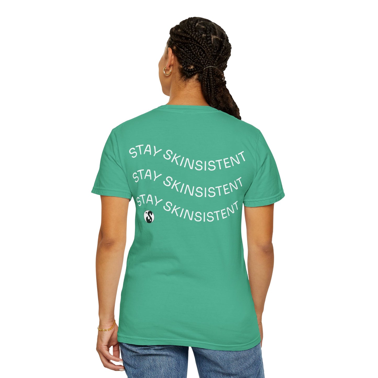 StaySkinsistent Tee