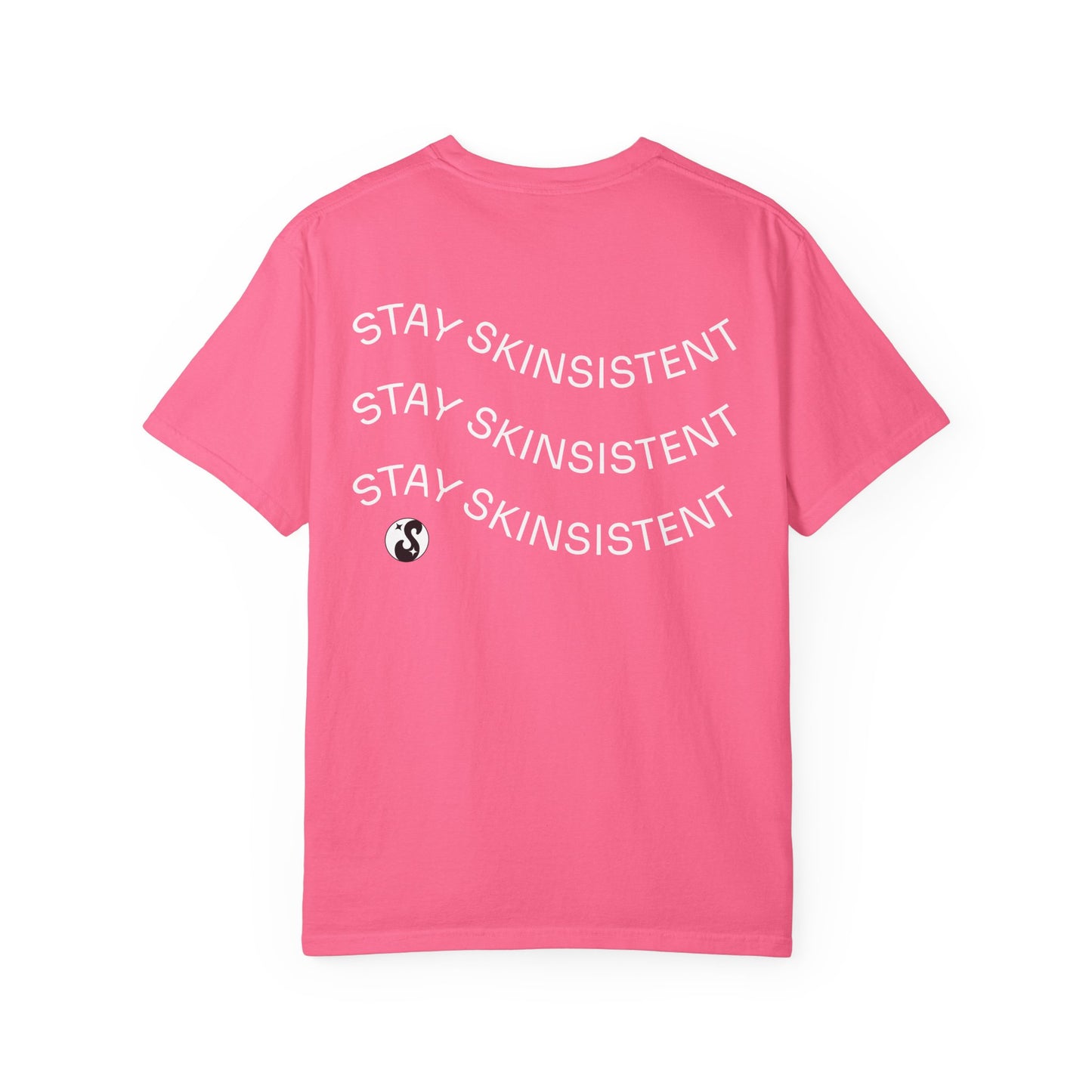 StaySkinsistent Tee