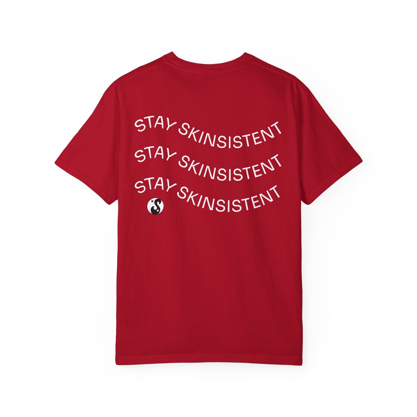 StaySkinsistent Tee