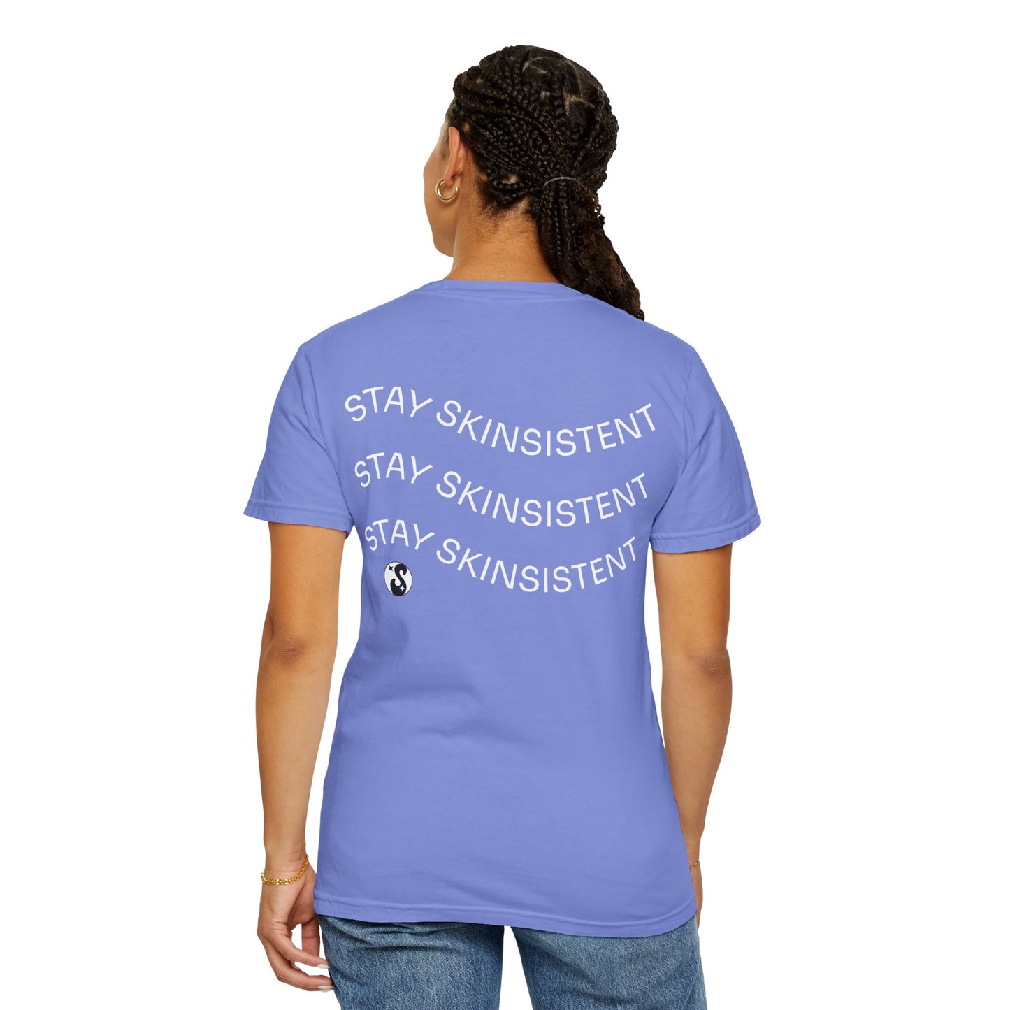 StaySkinsistent Tee