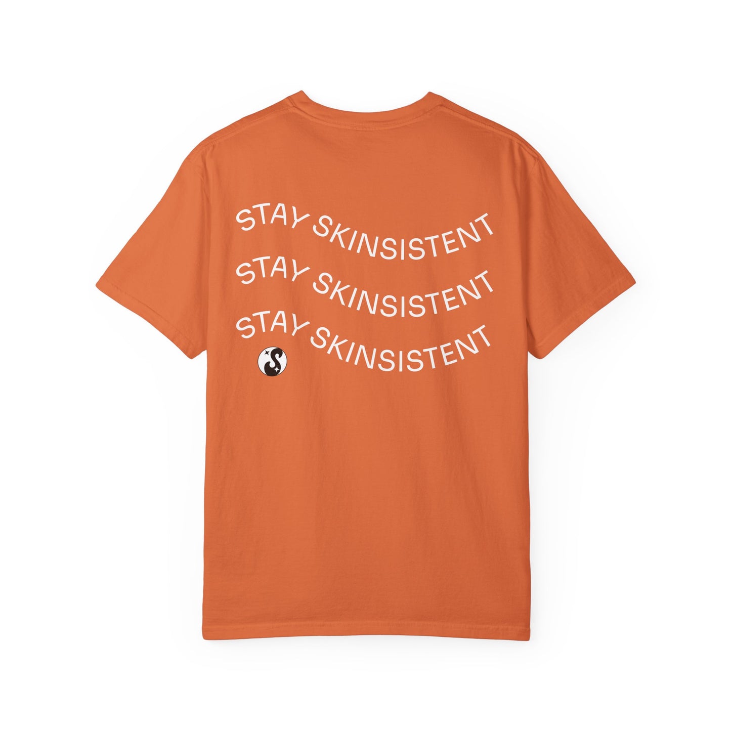 StaySkinsistent Tee